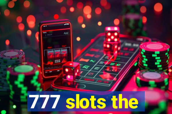 777 slots the